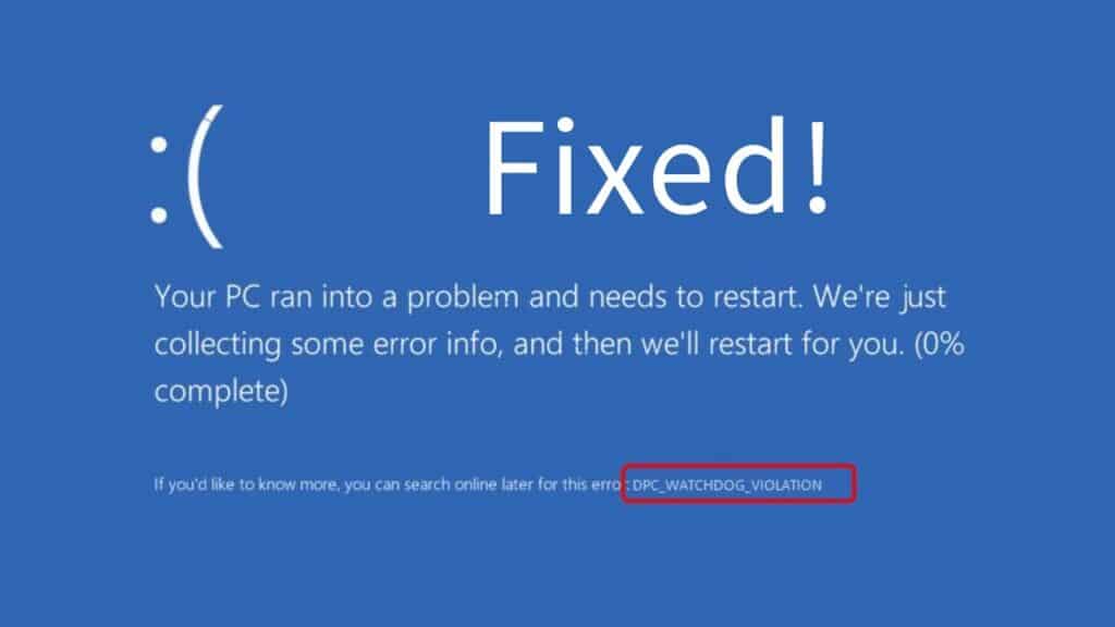 image showing dpc watchdog violation error in Windows