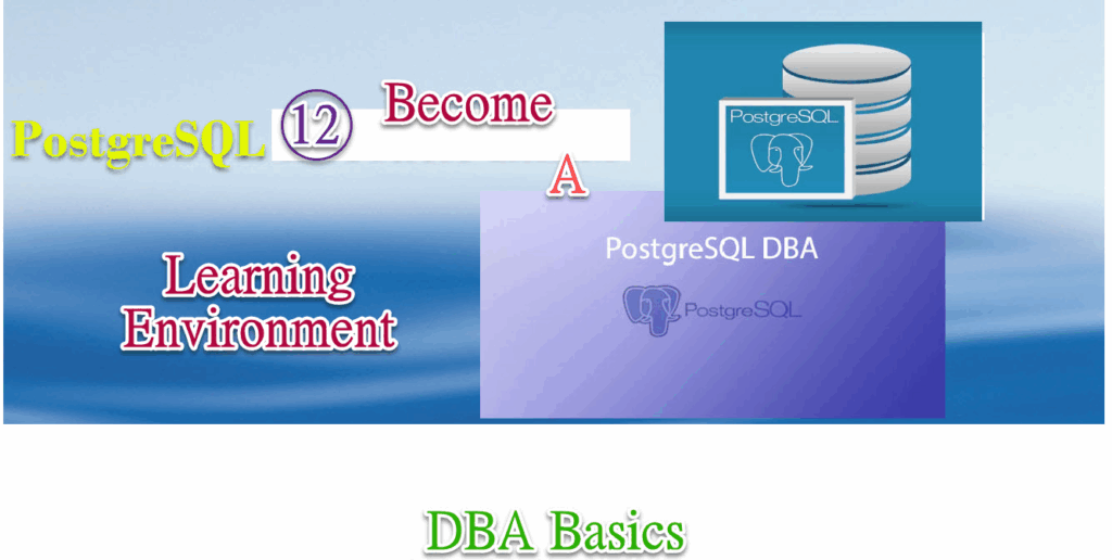 image showing DBA Basics through diagram