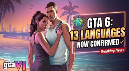 GTA 6 Will Support 13 Languages: Here’s the Full List the list of GTA 6 supported languages